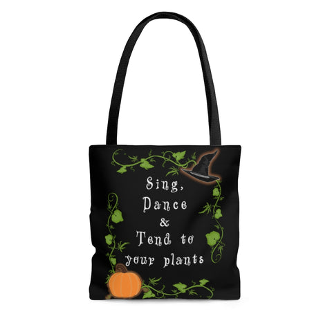 'Sing, Dance & Tend to Your Plants' Tote Bag